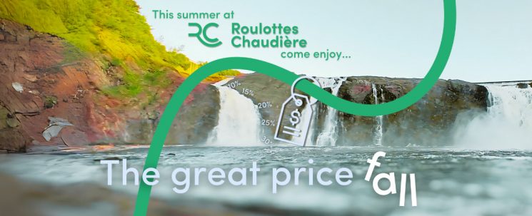Roulottes Chaudière’s Great Price Fall